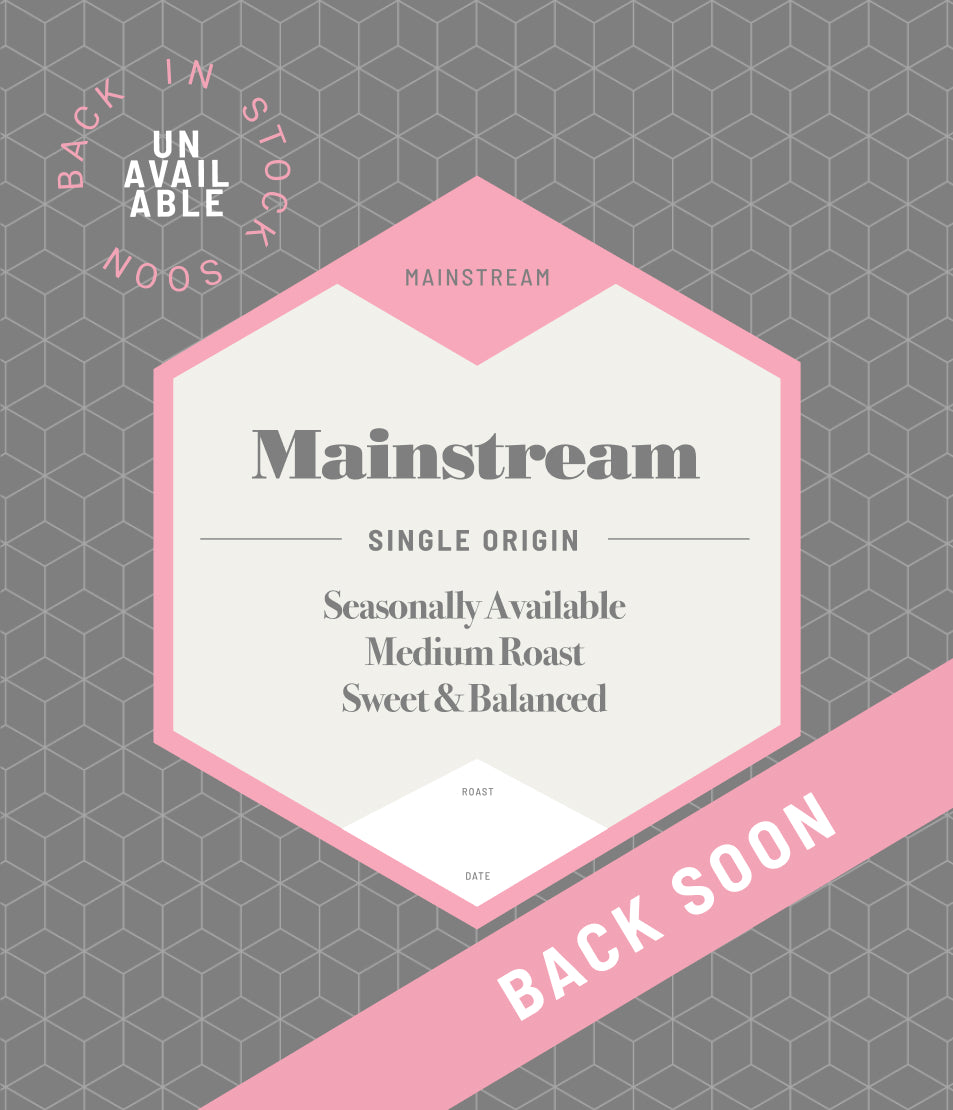 Coming Soon | New Mainstream Roast TBA!